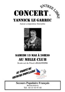 Yannick Le Garrec en concert à Egletons, le samedi 13 mai à 20h30, au Mille Club à Egletons, au profit du Secours Populaire